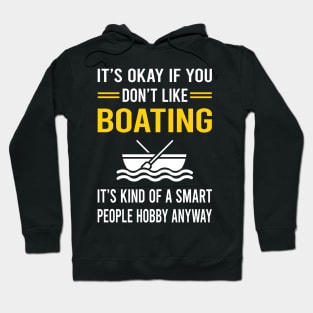 Smart People Hobby Boating Boat Boats Hoodie